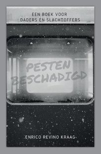 Pesten Beschadigd