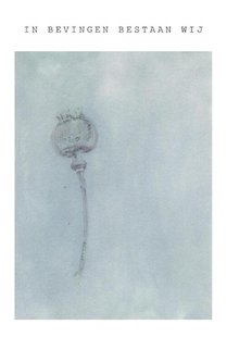 In bevingen bestaan wij
