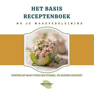 Het basisreceptenboek na je maagverkleining