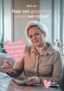 Mijn reis naar de gezondere versie van mijzelf