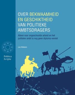 Over bekwaamheid en geschiktheid van politieke ambtsdragers