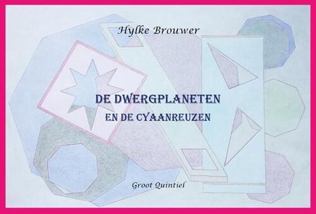 De Dwergplaneten en de Cyaanreuzen