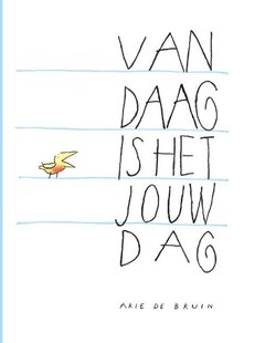 Vandaag is het jouw dag