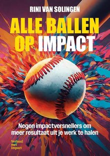 Alle ballen op impact
