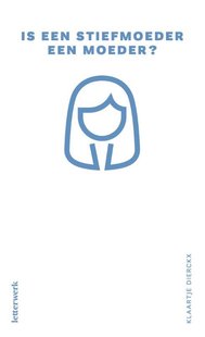 Is een stiefmoeder een moeder?