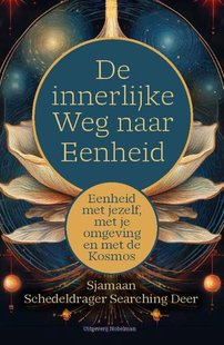 De Innerlijke Weg naar Eenheid