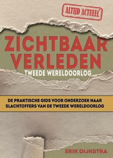 Zichtbaar verleden Tweede Wereldoorlog