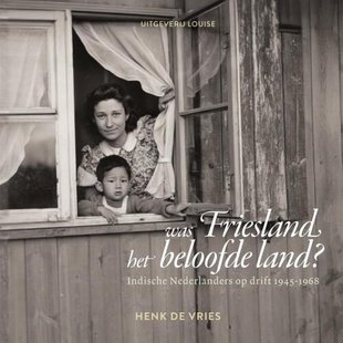 Was Friesland het beloofde land?