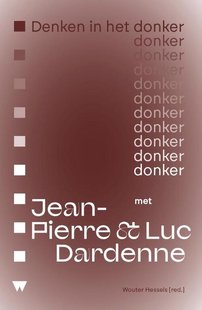 Denken in het donker met Jean-Pierre & Luc Dardenne