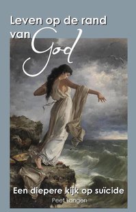 Leven op de rand van God