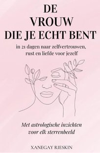 De vrouw die je echt bent
