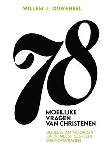 78 Moeilijke vragen van christenen