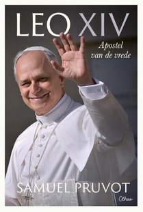 Leo XIV, apostel van de vrede