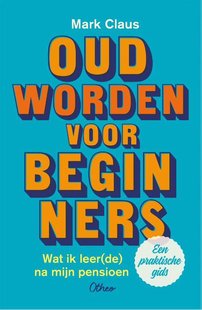Oud worden voor beginners