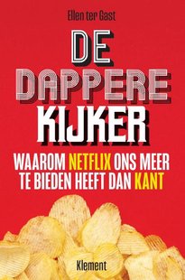 De dappere kijker