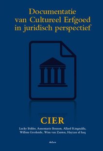 Documentatie van Cultureel Erfgoed in juridisch perspectief