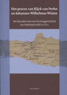 Het proces van Rijck van Prehn en Johannes Wilhelmus Winter