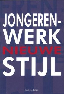 Jongerenwerk nieuwe stijl