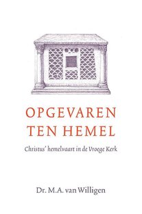 Opgevaren ten hemel