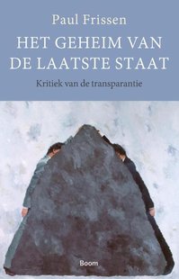 Het geheim van de laatste staat - Kritiek van de transparantie