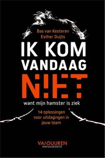 Ik kom vandaag niet, want mijn hamster is ziek