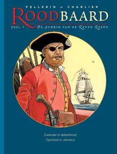 ROODBAARD 7 - Zwendel in ebbenhout - Opstand in Jamaica
