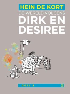 De wereld volgens Dirk en Desiree