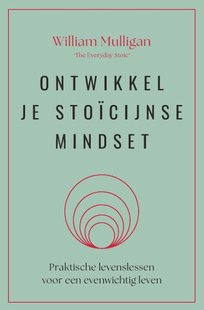Ontwikkel je stoïcijnse mindset
