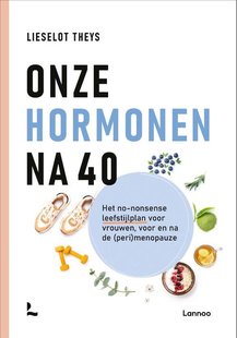 Onze hormonen na 40