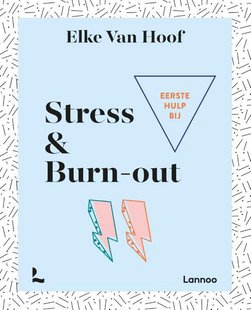 Eerste hulp bij stress & burn-out