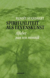 Spiritualiteit als levenskunst