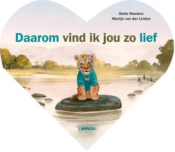 Daarom vind ik jou zo lief