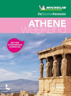 De Groene Reisgids Weekend - Athene