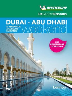 Michelin Reisgids Short Break Dubai- Abu Dabi- Verenigde Arabische Emiraten