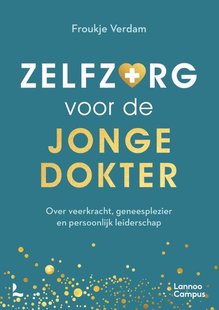 Zelfzorg voor de jonge dokter
