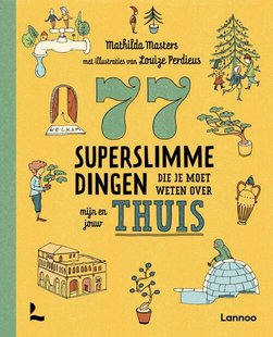 77 Superslimme Dingen Die Je Moet Weten Over Mijn En Jouw Thuis