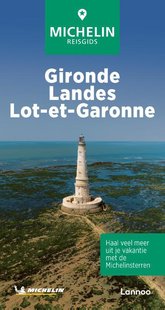 Gironde - Landes - Lot-et Garonne