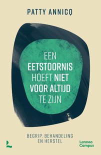 Een eetstoornis hoeft niet voor altijd te zijn