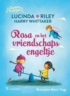 De beschermengeltjes 3 - Rosa en het vriendschapsengeltje