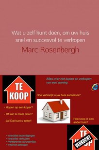 Wat u zelf kunt doen, om uw huis snel en succesvol te verkopen