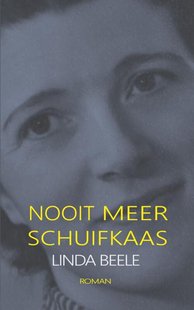 Nooit meer schuifkaas