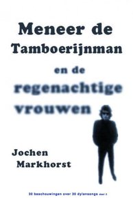 Meneer de Tamboerijnman en de regenachtige vrouwen