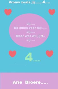 Jij..... De chick voor mij.....Jij......Maar wat wil jij......JIJ.....