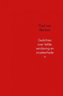 Gedichten over liefde, verslaving en onzekerheden