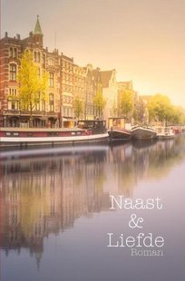 Naast en Liefde