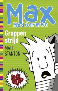 Max Modderman 3 - Grappenstrijd
