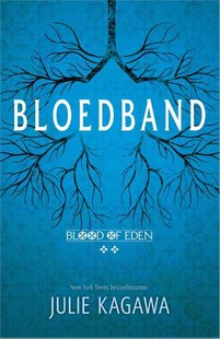 Blood of Eden 2 - Bloedband