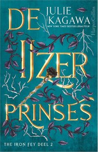 The Iron Fey 2 - De IJzerprinses