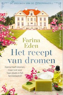 De vrouwen van de zeepmakerij 1 - Het recept van dromen
