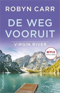 Virgin River 16 - De weg vooruit